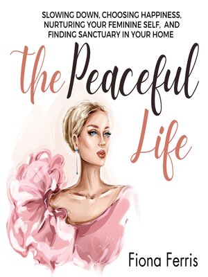cover image of The Peaceful Life
